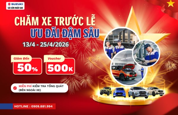 CHĂM XE TRƯỚC LỄ - ƯU ĐÃI ĐẬM SÂU SUZUKI