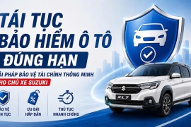 TÁI TỤC BẢO HIỂM - Giải pháp bảo vệ tài chính thông minh cho chủ xe Suzuki