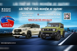 SỰ KIỆN LÁI THỬ VÀ TRẢI NGHIỆM Ô TÔ SUZUKI THÁNG 5-2025