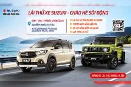 SỰ KIỆN LÁI THỬ VÀ TRẢI NGHIỆM Ô TÔ SUZUKI THÁNG 6-2025