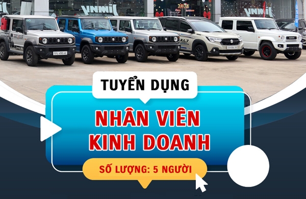 TUYỂN DỤNG NHÂN VIÊN KINH DOANH Ô TÔ SUZUKI NĂM 2025
