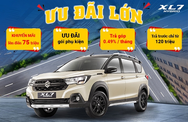 THÁNG 8-2025 : ƯU ĐÃI 100% LỆ PHÍ TRƯỚC BẠ LÊN ĐẾN 75 TRIỆU ĐỒNG KHI MUA SUZUKI XL7 HYBRID