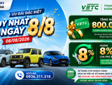 Ưu đãi 08/08 - Tặng 800.000 điểm VETC & Hoàn 8% chi phí sửa chữa tại Suzuki Sài Gòn Ngôi Sao